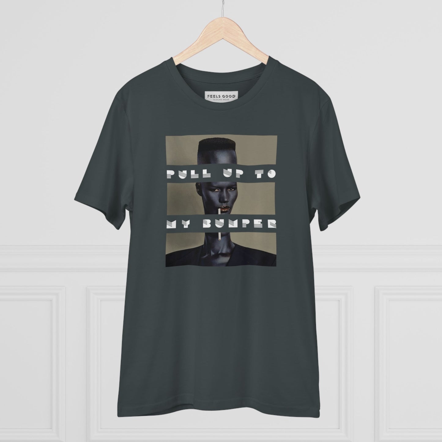street style - Urban 'Pull Up To My Bumper' Grace Organic Cotton T-shirt - Grace Jones Tshirt