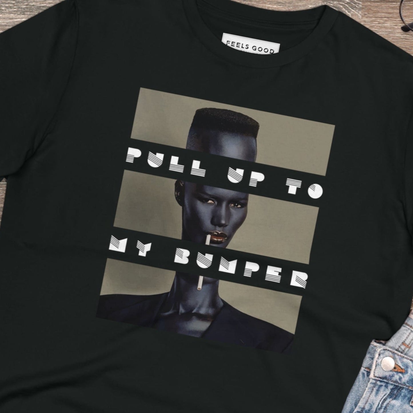 Urban 'Pull Up To My Bumper' Grace Organic Cotton T-shirt - Grace Jones Tshirt
