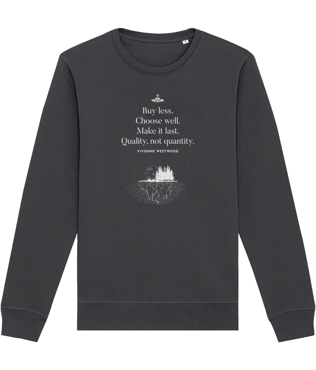 Shop the climate change 'Buy Less' Vivienne organic cotton sweatshirt for bold, sustainable style.
