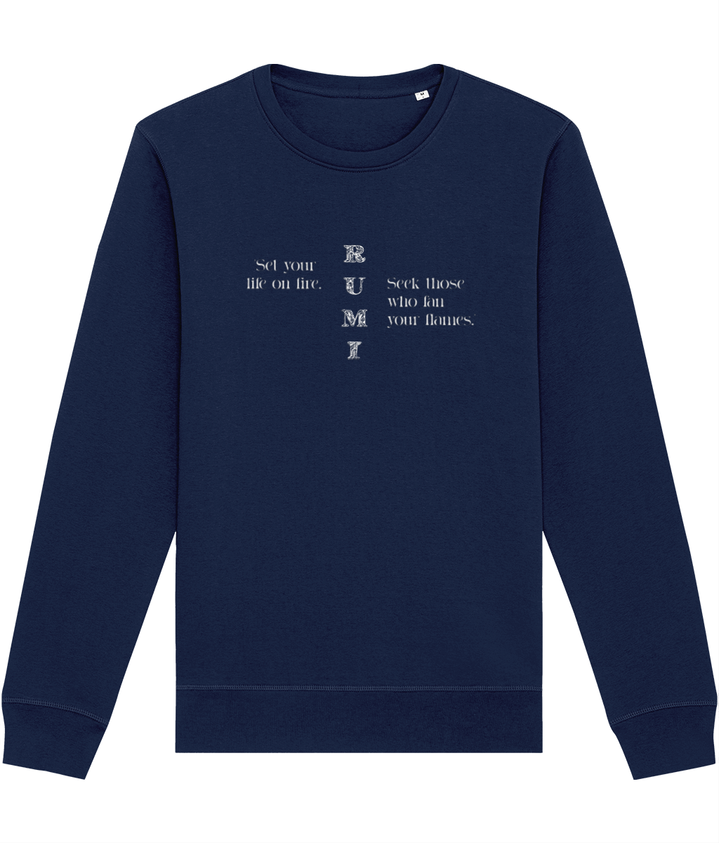 Famous Quotes 'On Fire' Rumi Organic Cotton Sweatshirt