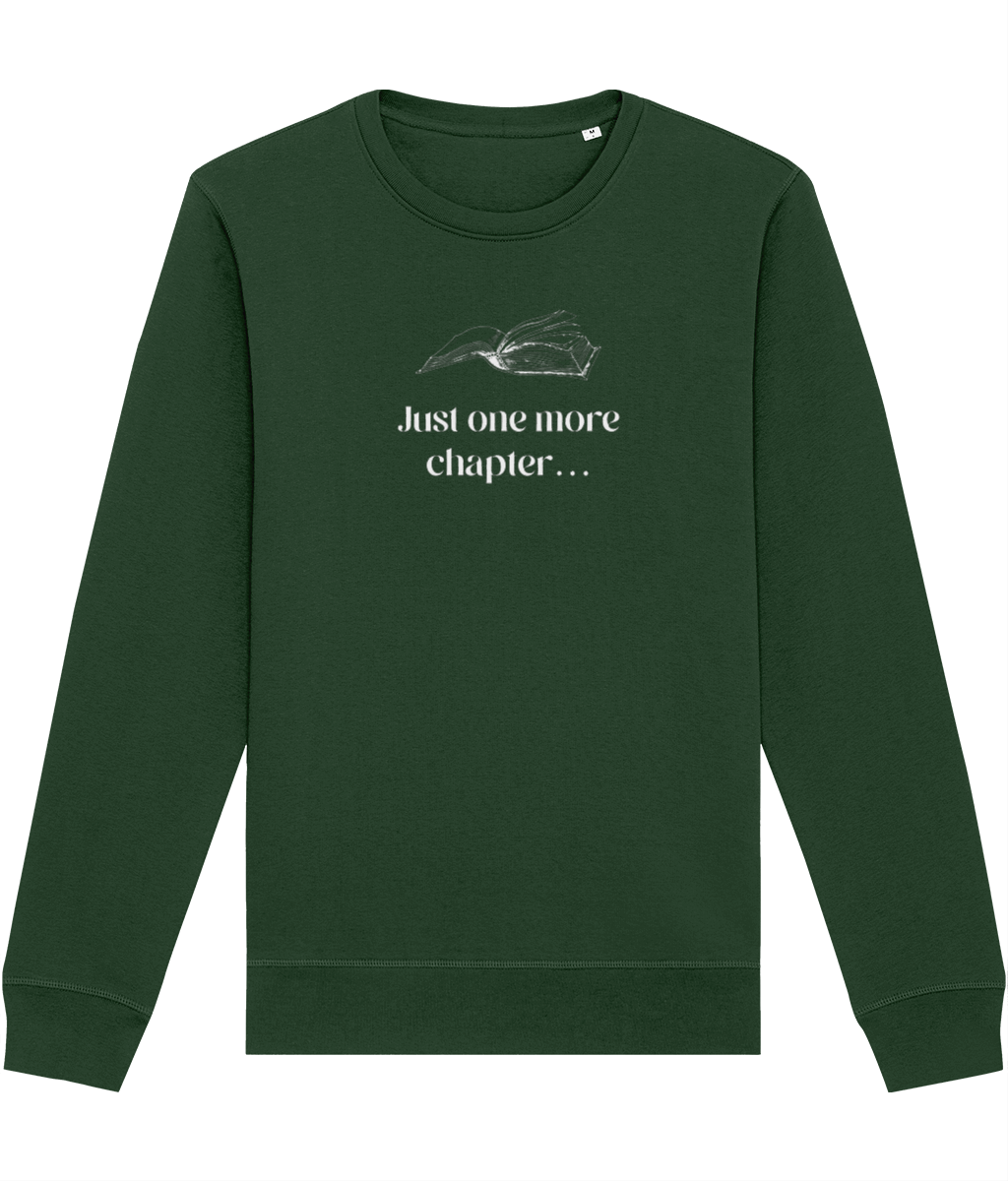 Organic Cotton 'Just One More Chapter…' Books Sweatshirt