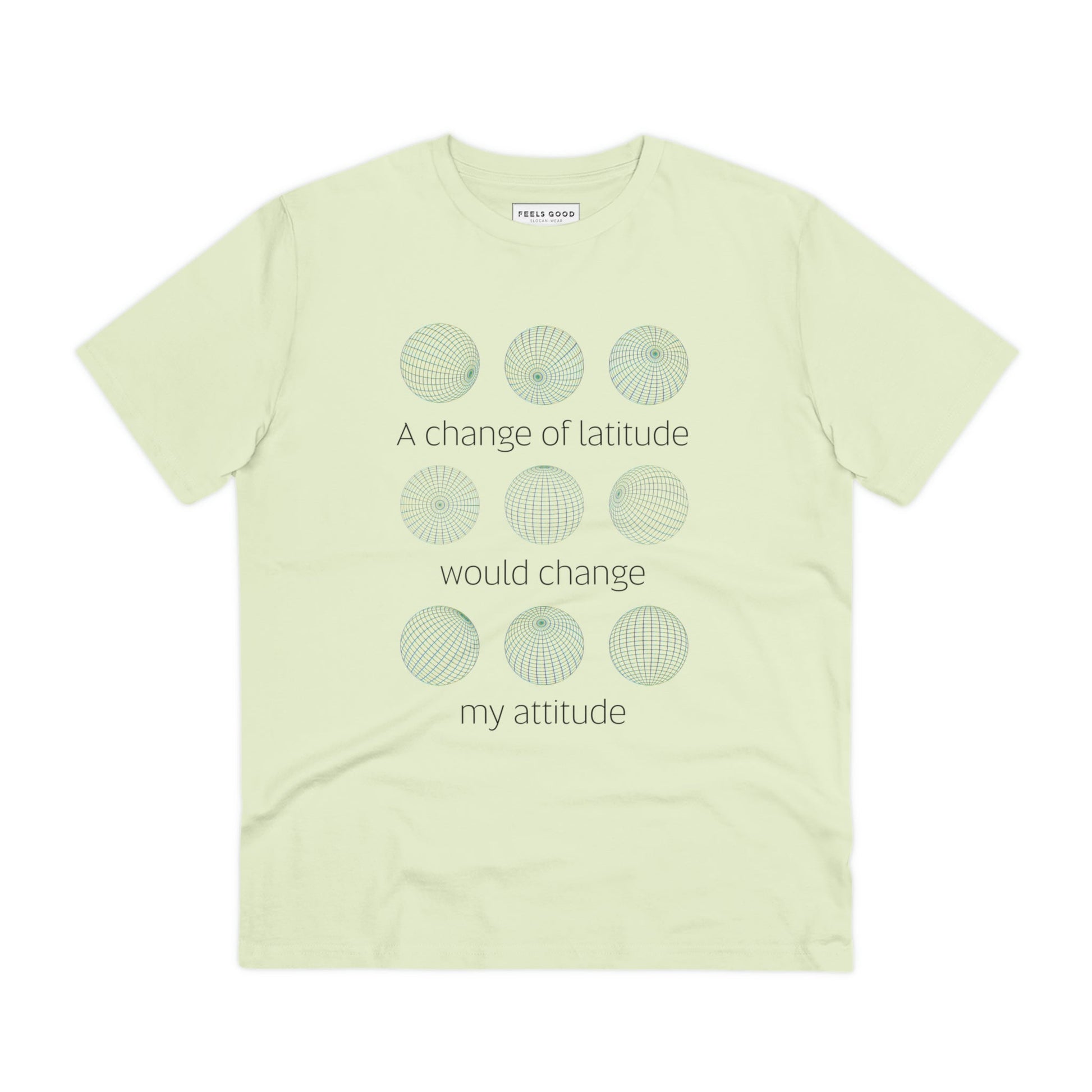 Express your love for nature in the adventure 'Change Of Latitude' organic cotton t-shirt—explore more!
