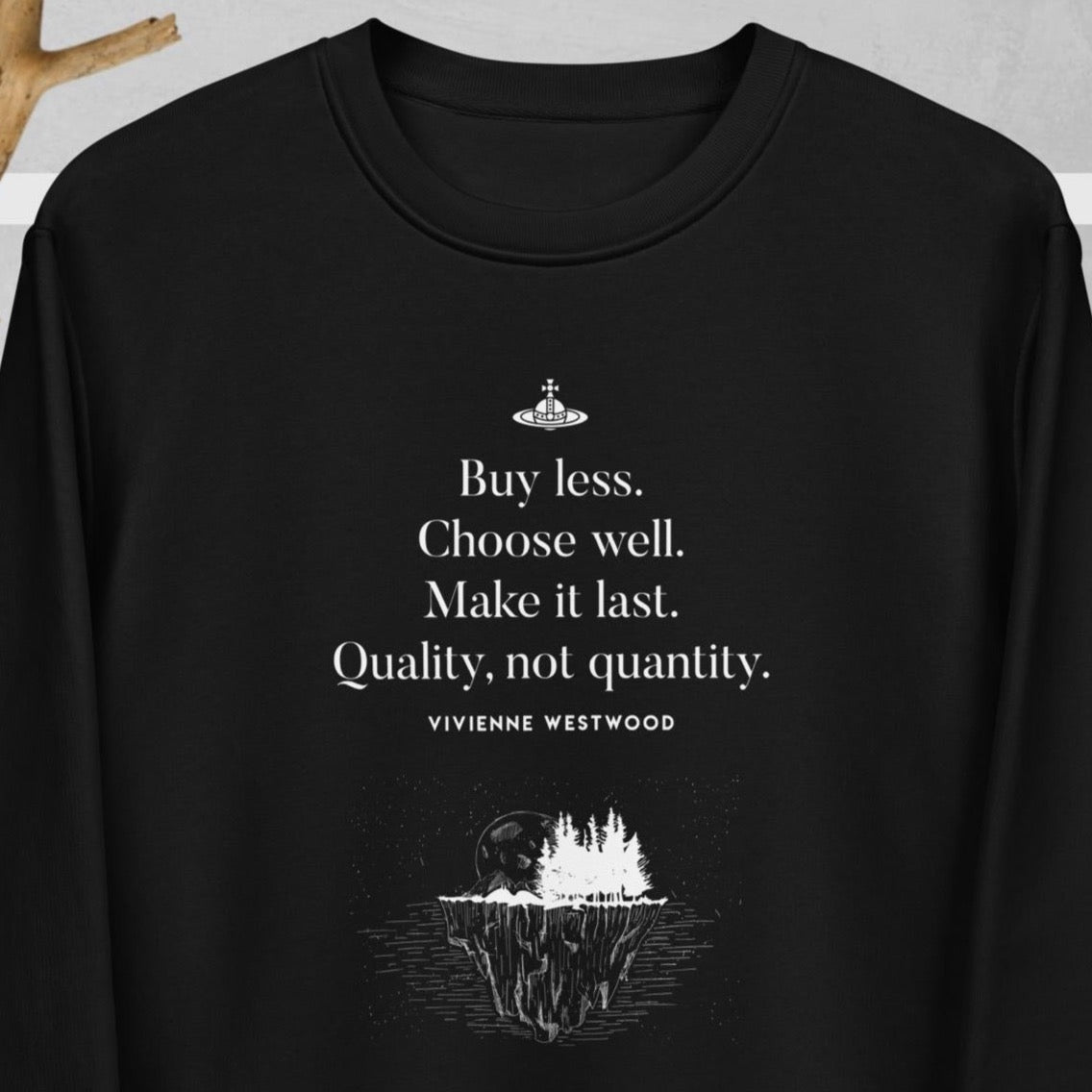 Stay stylish in the climate change 'Buy Less' Vivienne organic cotton sweatshirt—shop now!