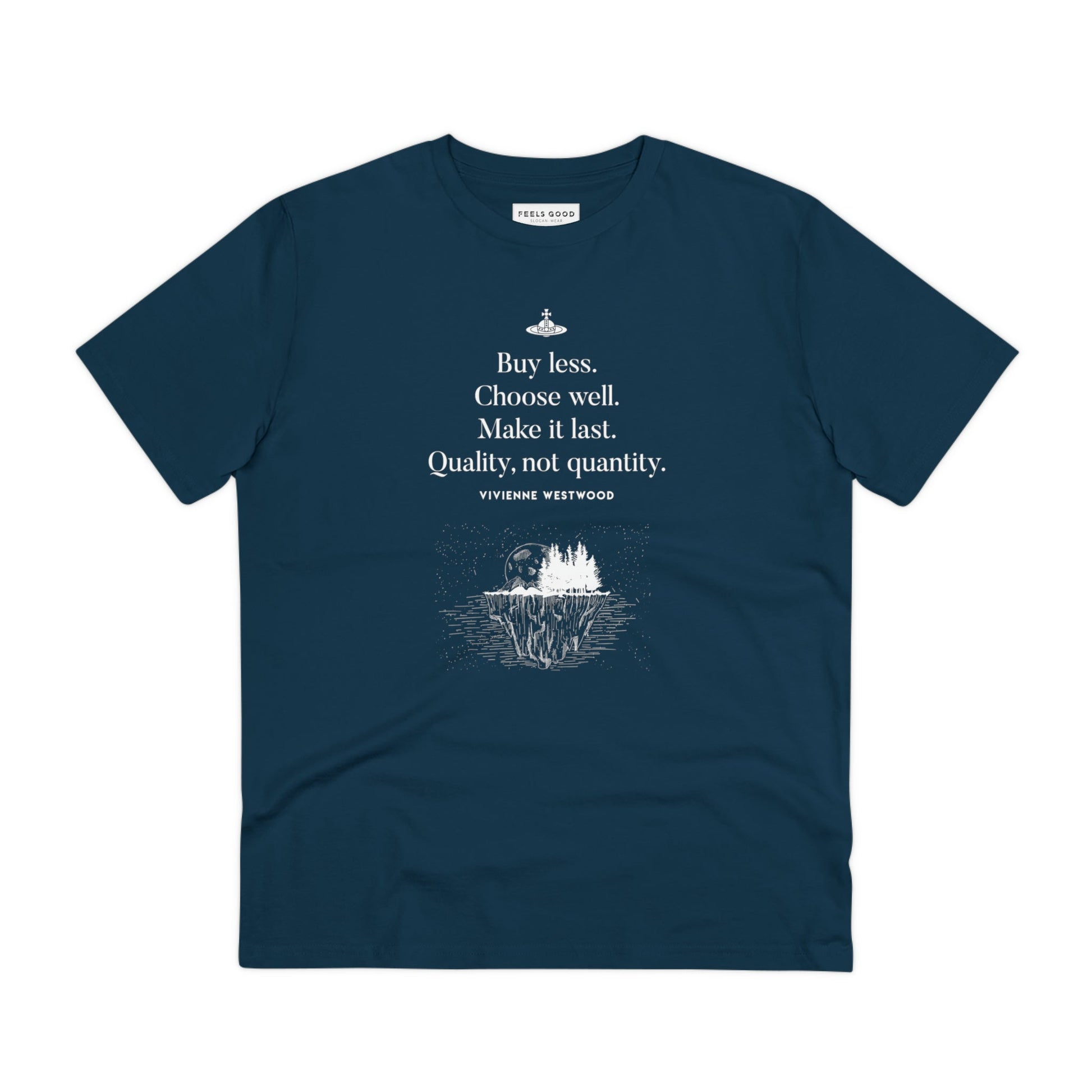 Climate change 'Buy Less' Vivienne organic cotton T-shirt with bold quotes on t-shirt designs.