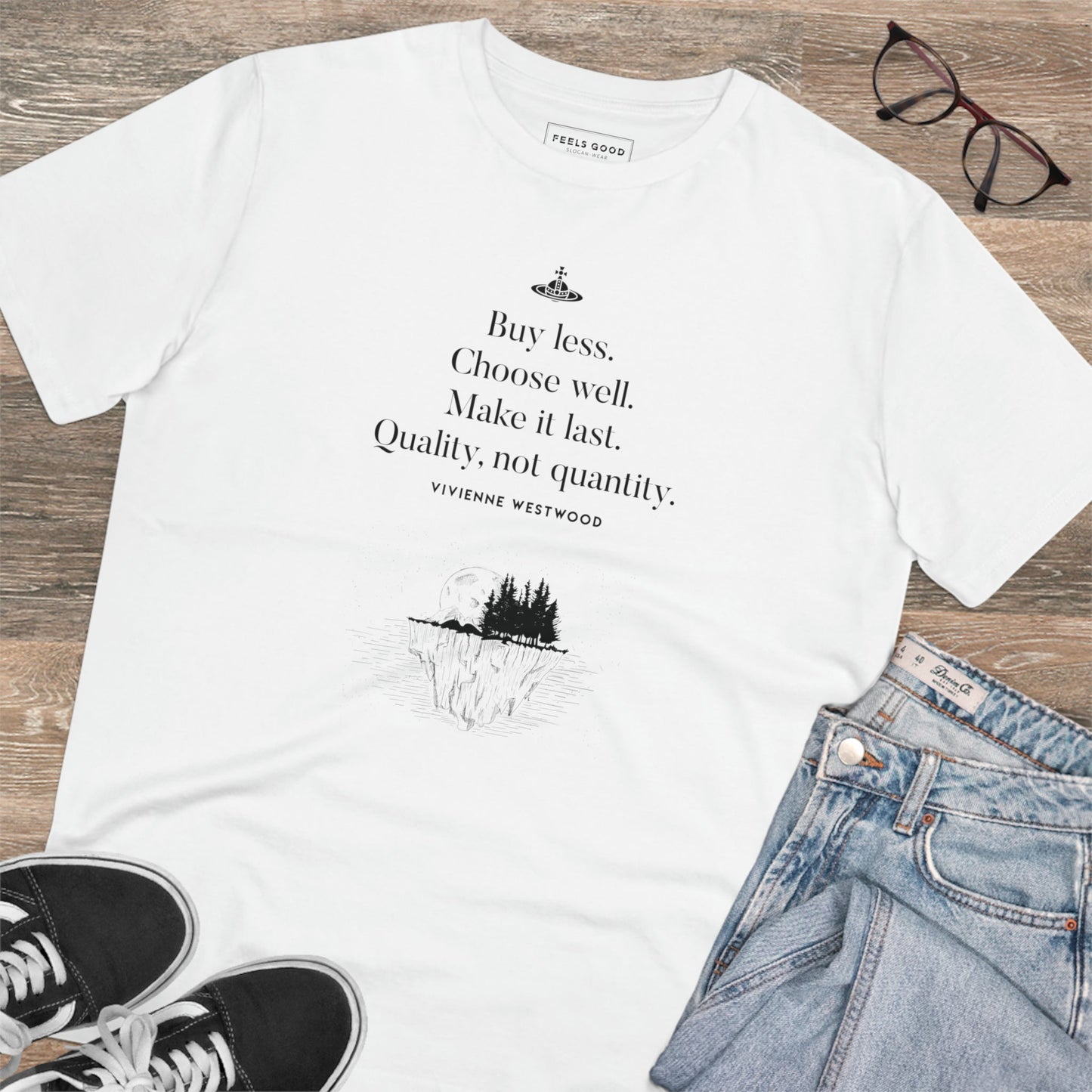 Stand out with the climate change 'Buy Less' vivienne organic cotton T-shirt.