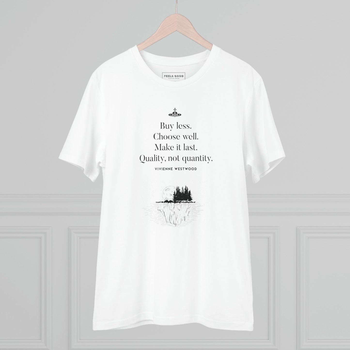 A bold message on style! climate change 'Buy Less' vivienne organic cotton T-shirt 