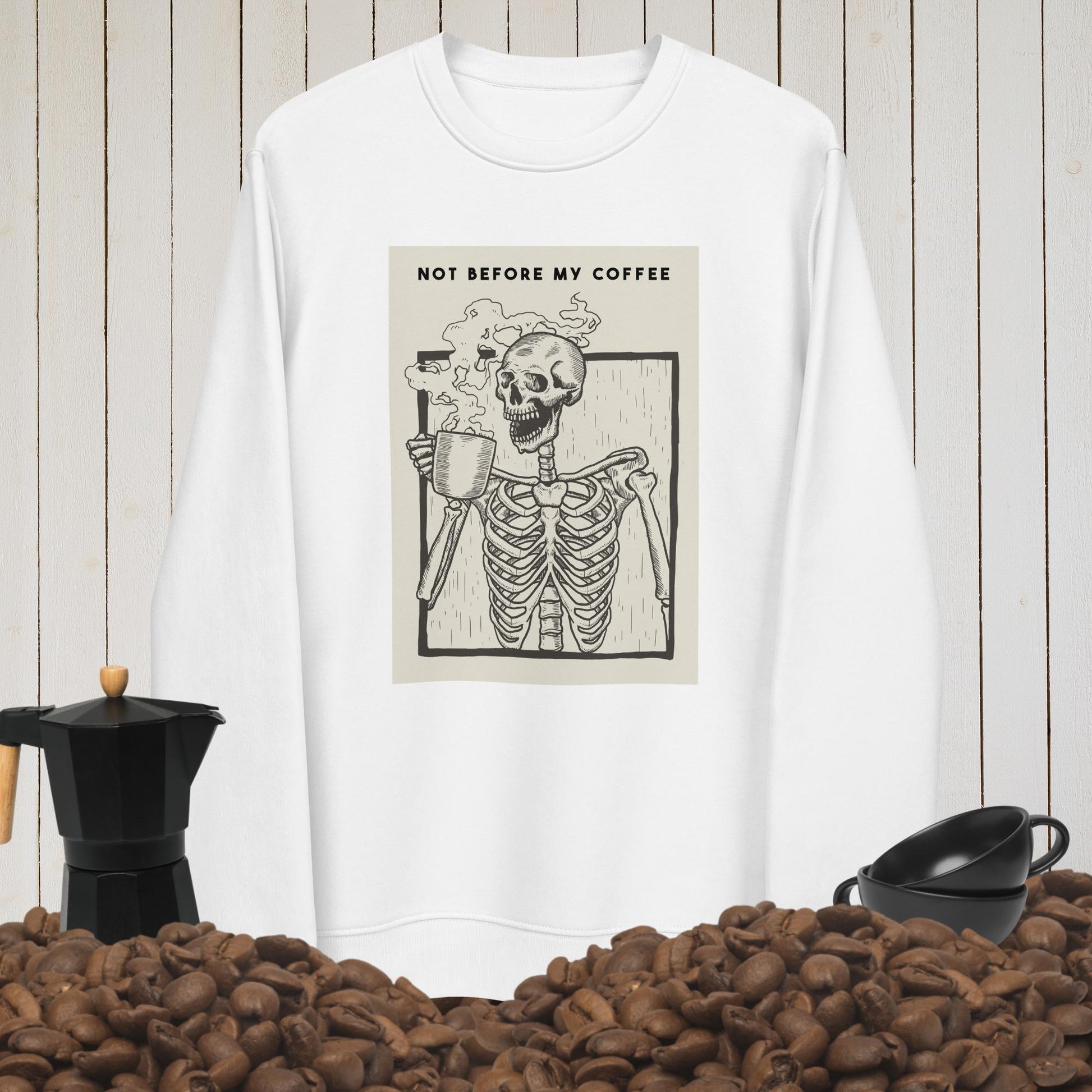 Relax in 'Coffee First' Sweatshirt with good vibes and spiritual calm fashion

