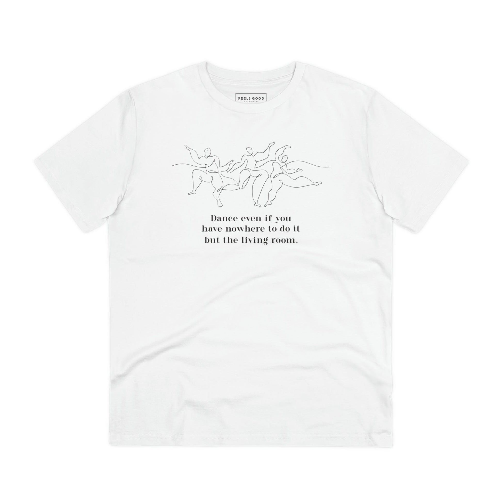 Sustainable best t-shirt: 'Dance Always' contemporary organic.
