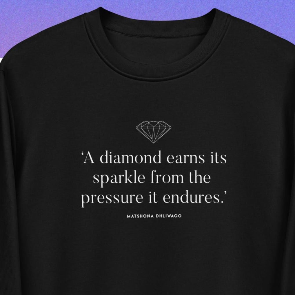 Contemporary 'Diamond's Sparkle' Organic Cotton Sweatshirt – stylish sweatshirt slogans to stand out.
