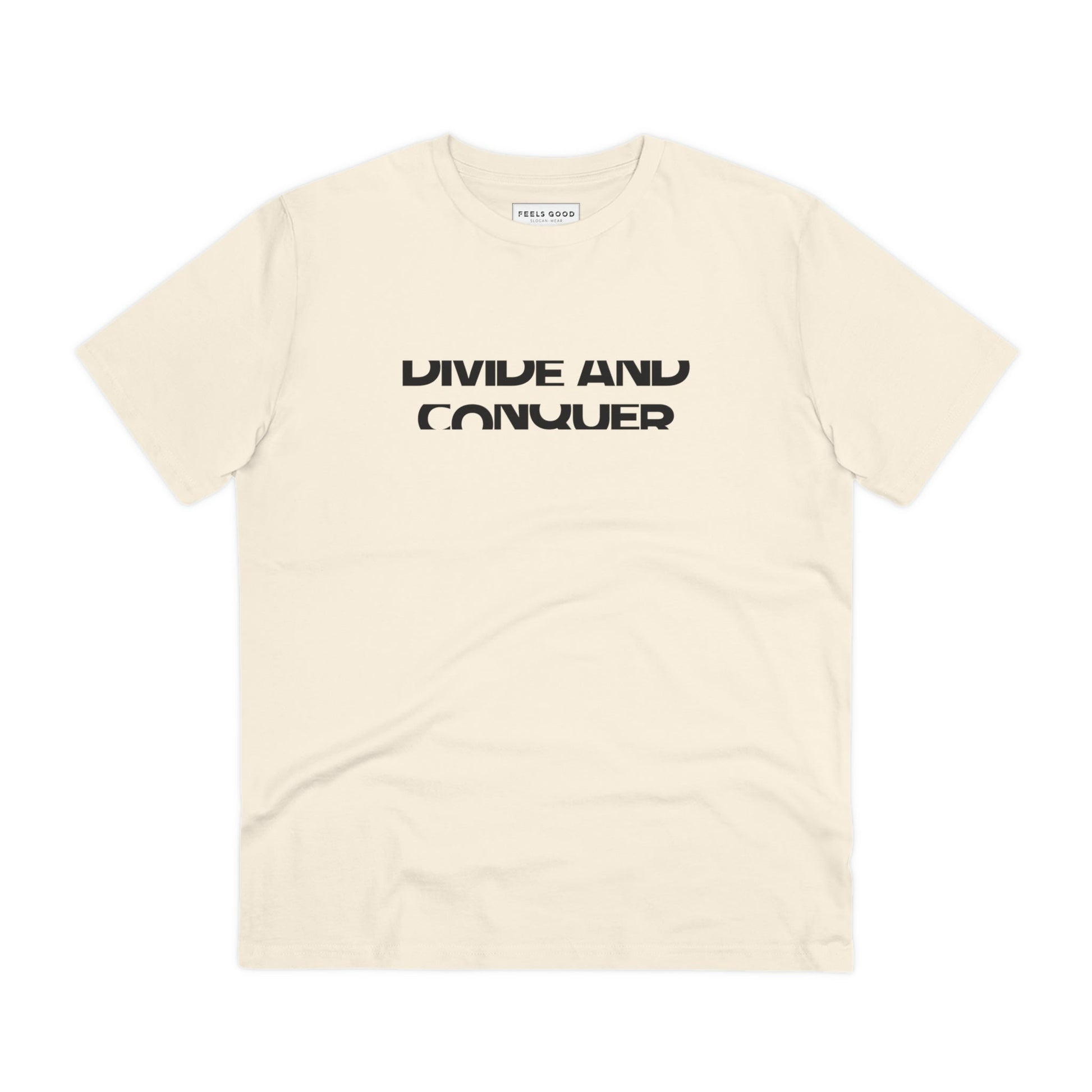 Positive thinking day tee: Contemporary 'Divide & Conquer' cotton.