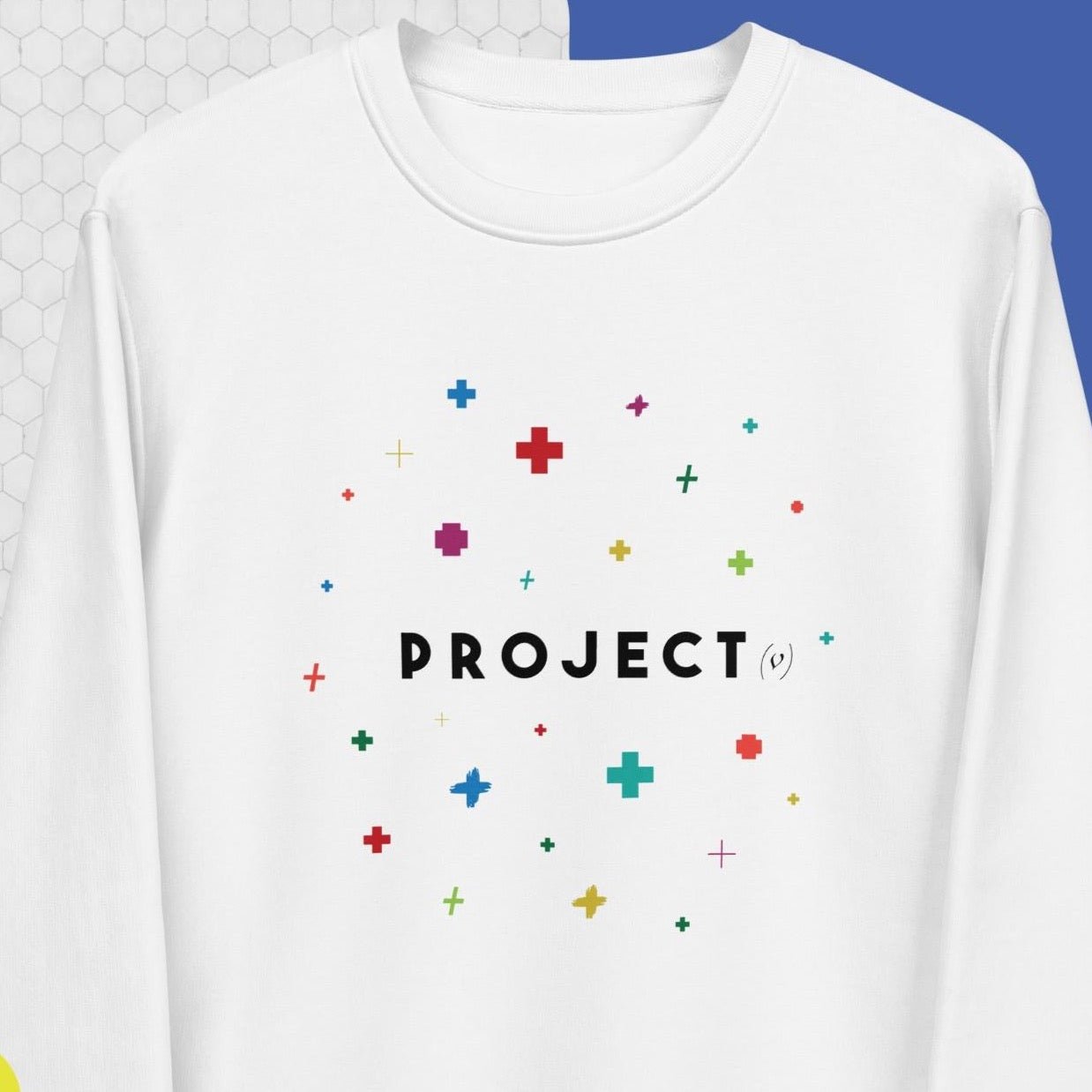 Contemporary 'Project Positivity' Organic Cotton Sweatshirt - Positive Sweatshirt