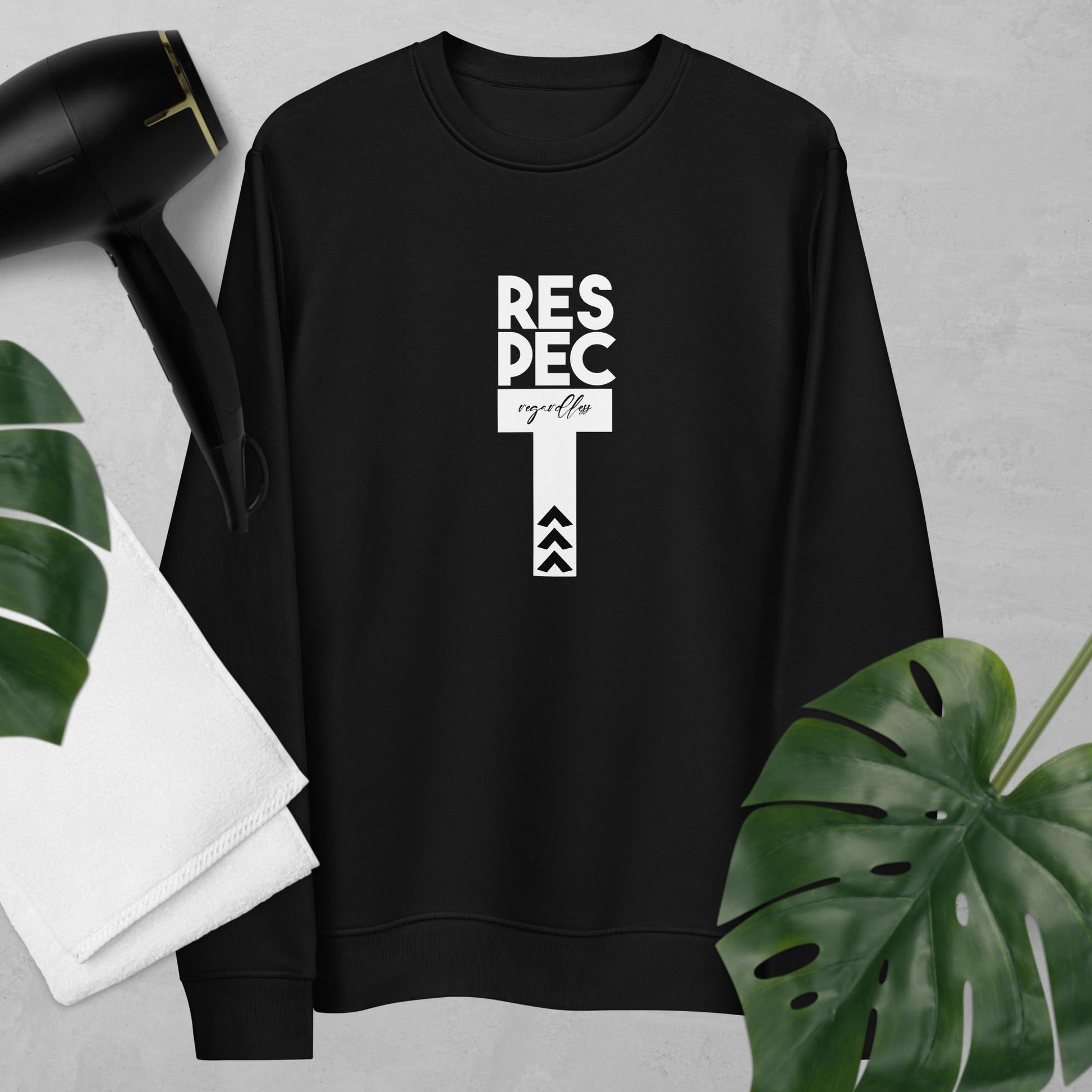Stay stylish and bold in the contemporary 'Respect Regardless' organic cotton sweatshirt today!