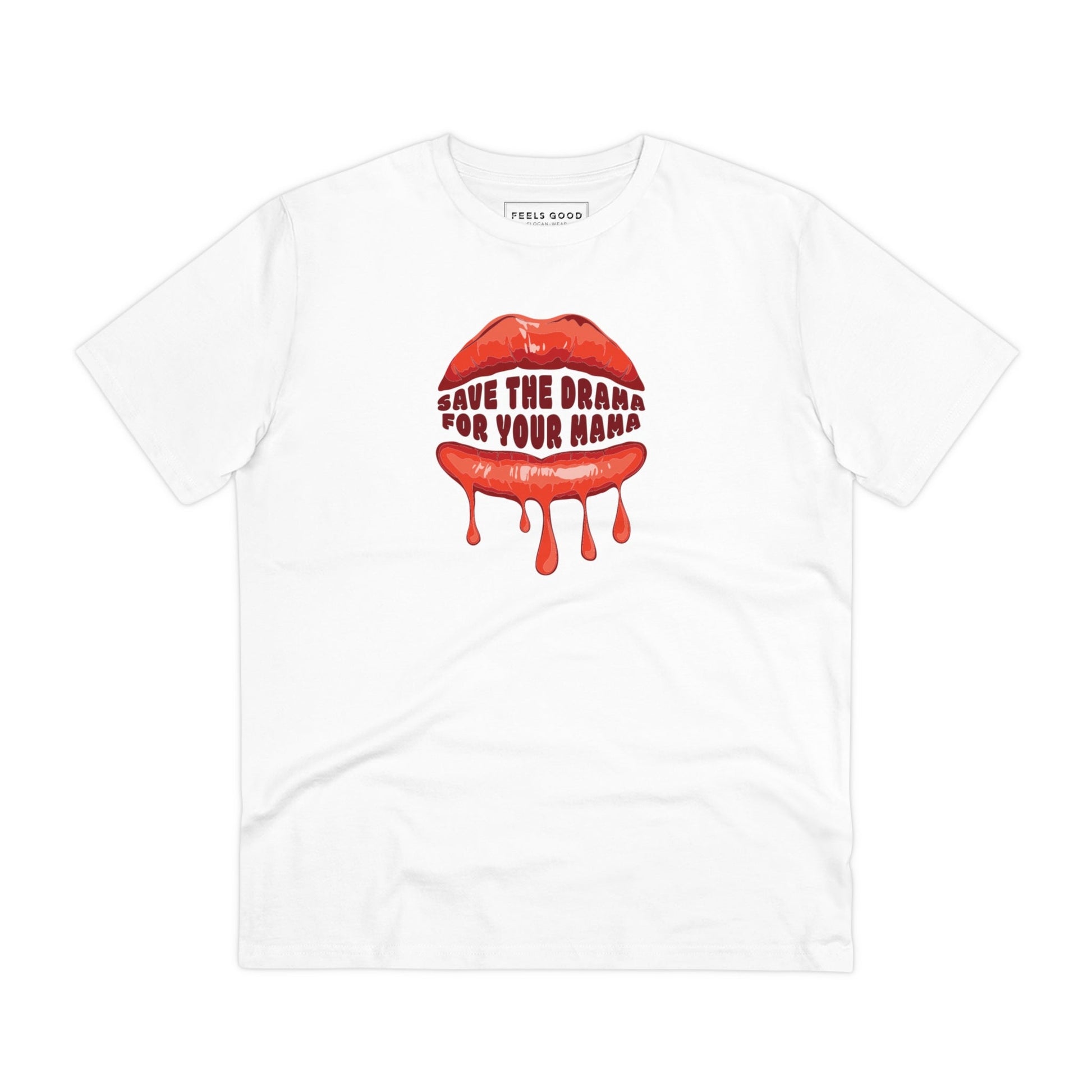 Contemporary 'Save The Drama' Organic Cotton T-shirt, artistic graphic sweatshirts choice

