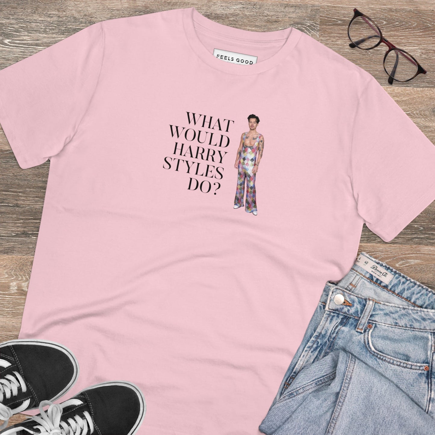 Best t-shirt brand: 'What Would Harry Styles Do?' organic cotton tee.
