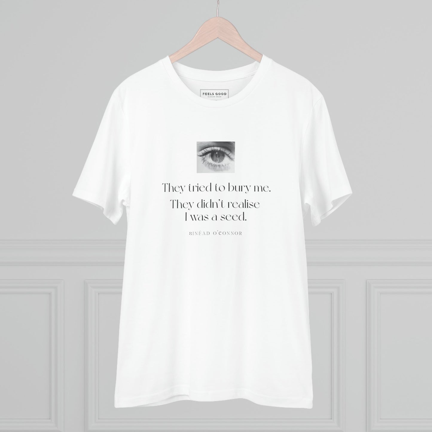 Comfort meets culture in Famous Quotes 'A Seed' Sinead Organic Cotton T-Shirt. Dior T-shirt inspired.
