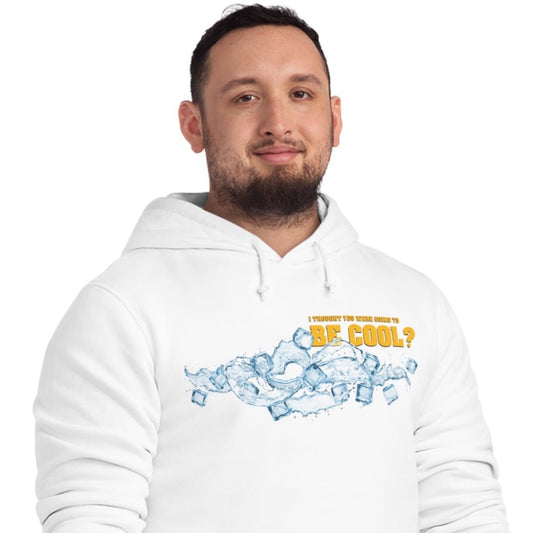 Famous Quotes 'Be Cool' Organic Cotton Hoodie – cotton hoodie for cool personalities

