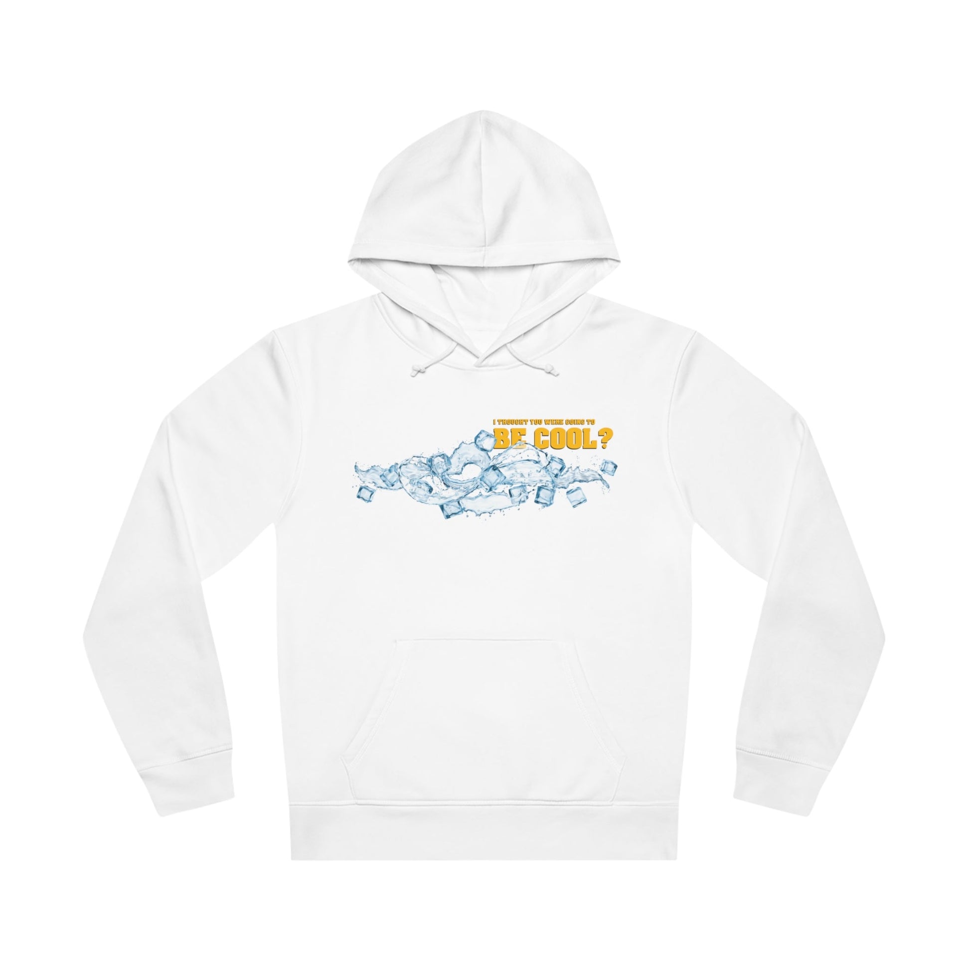 Famous Quotes 'Be Cool' Organic Cotton Hoodie – graphic hoodie, iconic and chill

