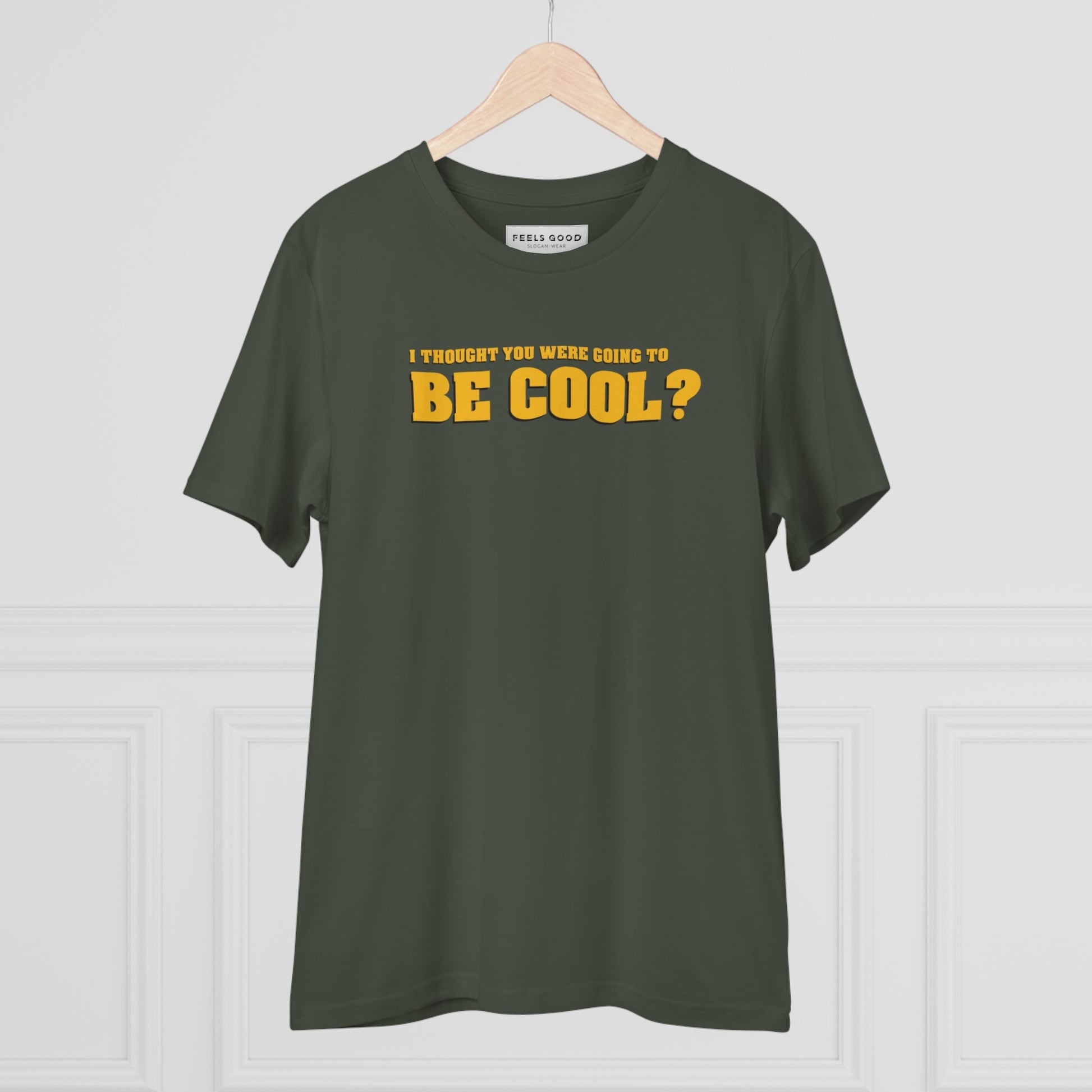 Famous Quotes 'Be Cool' Organic Cotton T-shirt, a must-have for fans of band t-shirts and hip hop.

