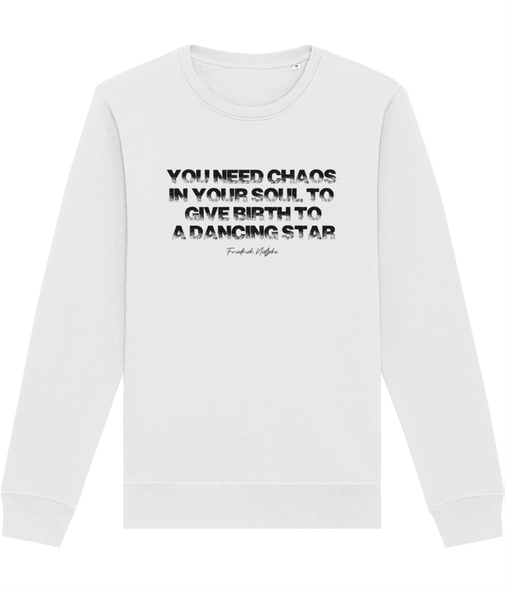 Shop cool sweatshirt slogans with the Famous Quotes 'Chaos In Your Soul' sweatshirt.