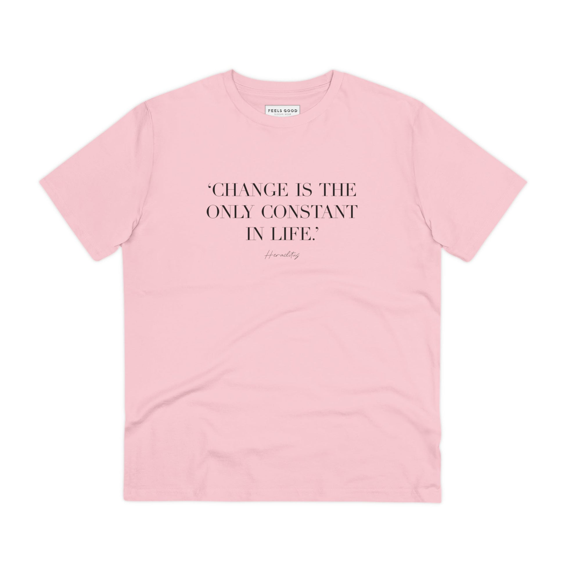 Famous Quotes 'Constant Change' Organic Cotton T-shirt - Eco Tee