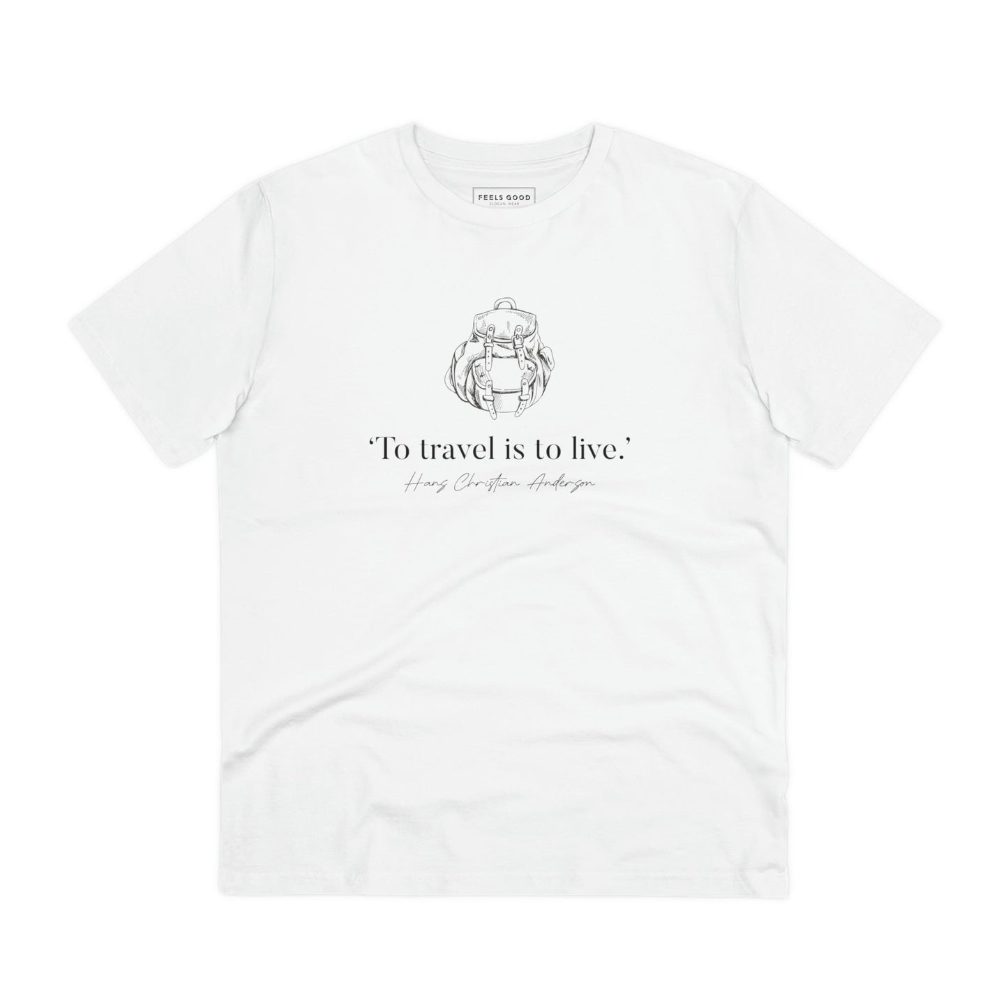 The famous quotes 'Live To Travel' Hans Christian organic cotton t-shirt is a must-have for every traveler.