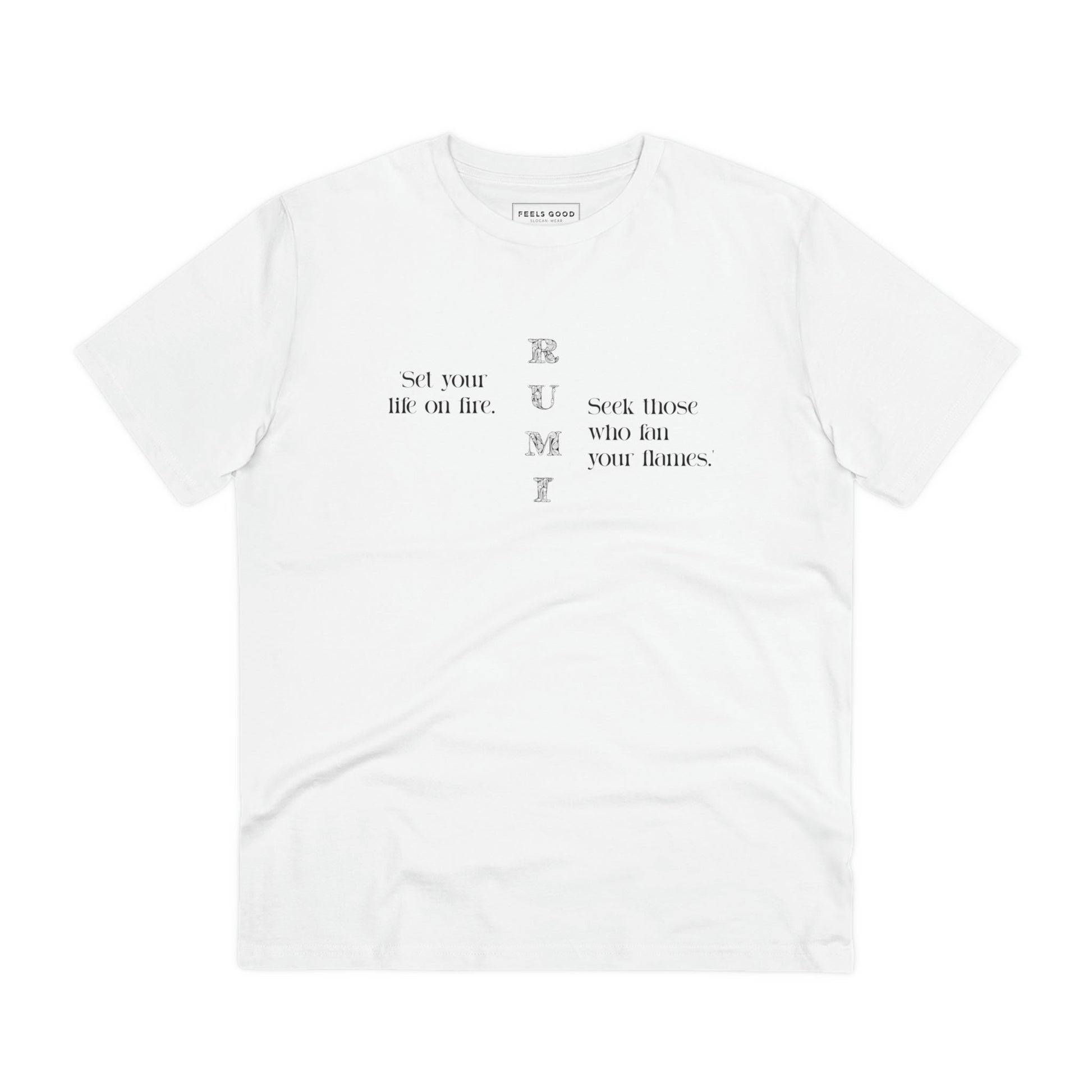 Find your spark in the famous quotes "On Fire" Rumi organic cotton t-shirt—perfect for inspiration seekers!