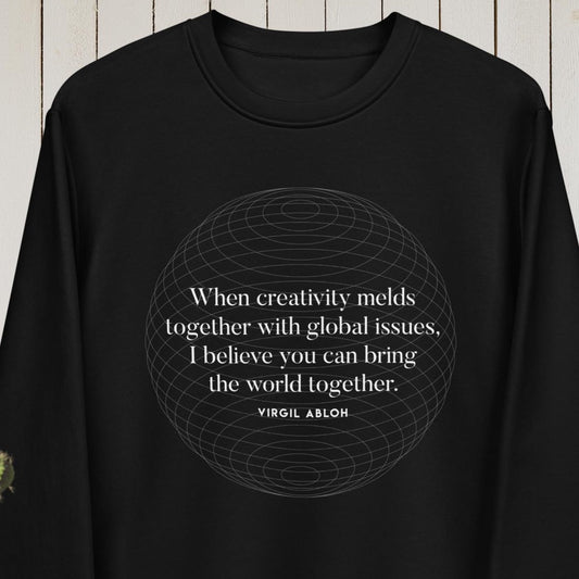 Famous Quotes 'One World' Virgil Abloh Organic Cotton Sweatshirt - sweatshirt slogans for all

