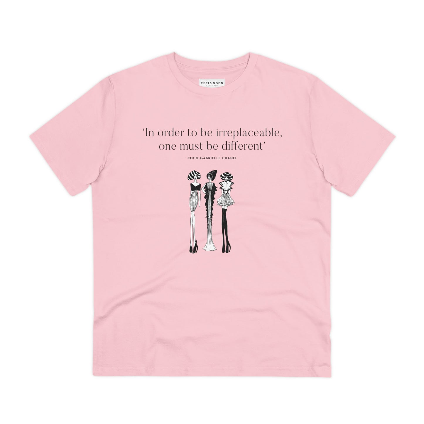 Sustainable slogan T-shirt – inspirational message by Coco Chanel
