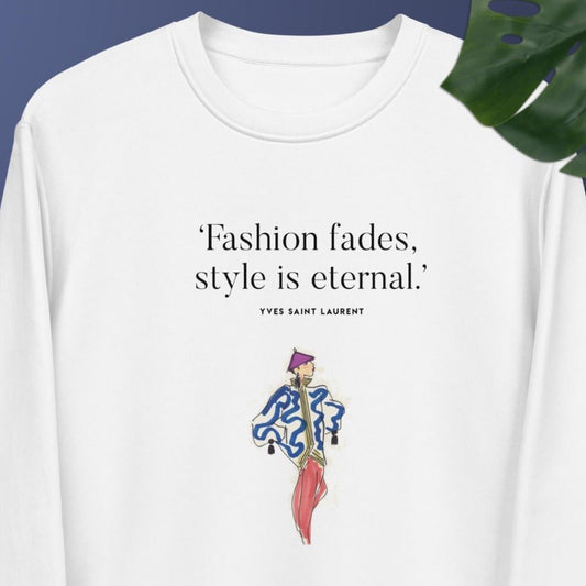 Fashion 'Eternal Style' Saint Laurent sweatshirt with quotes for a bold look.

