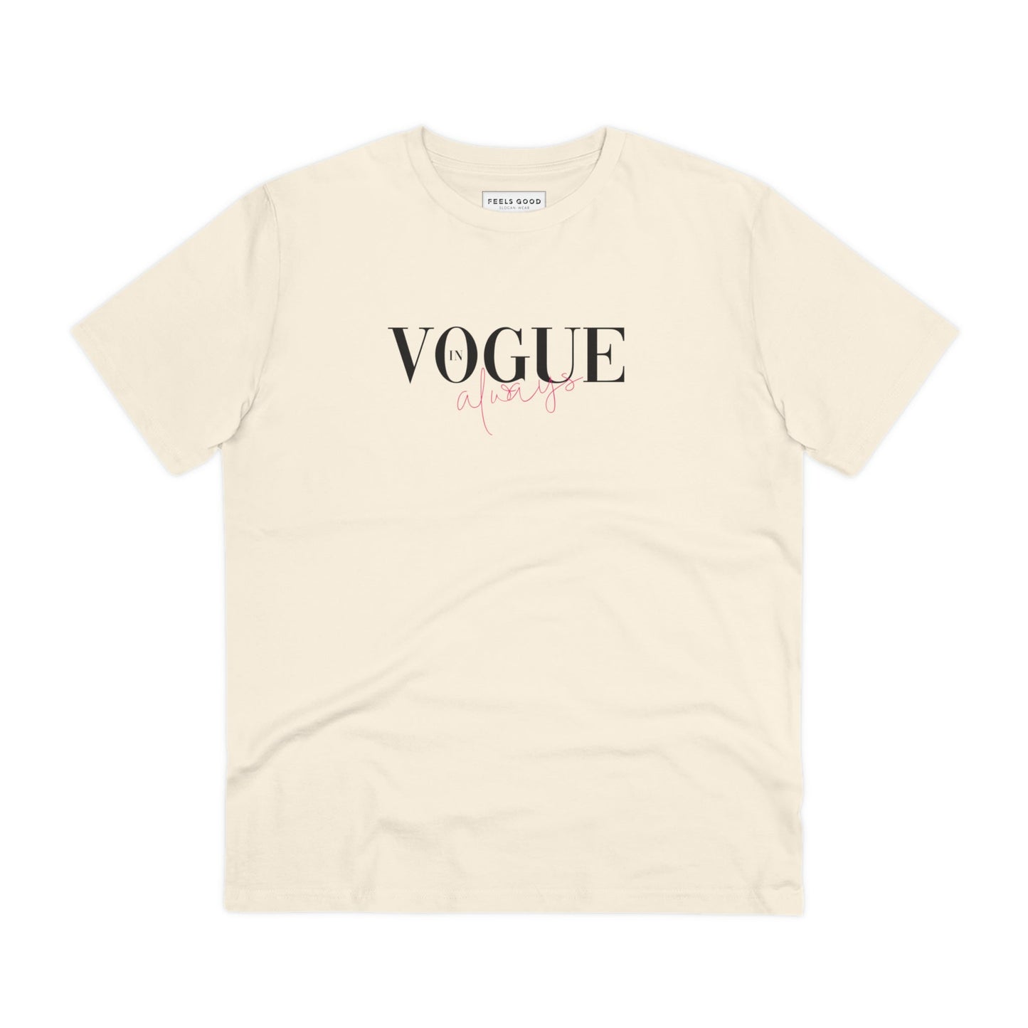 Positive thinking day tee: Fashion 'In Vogue' cotton.
