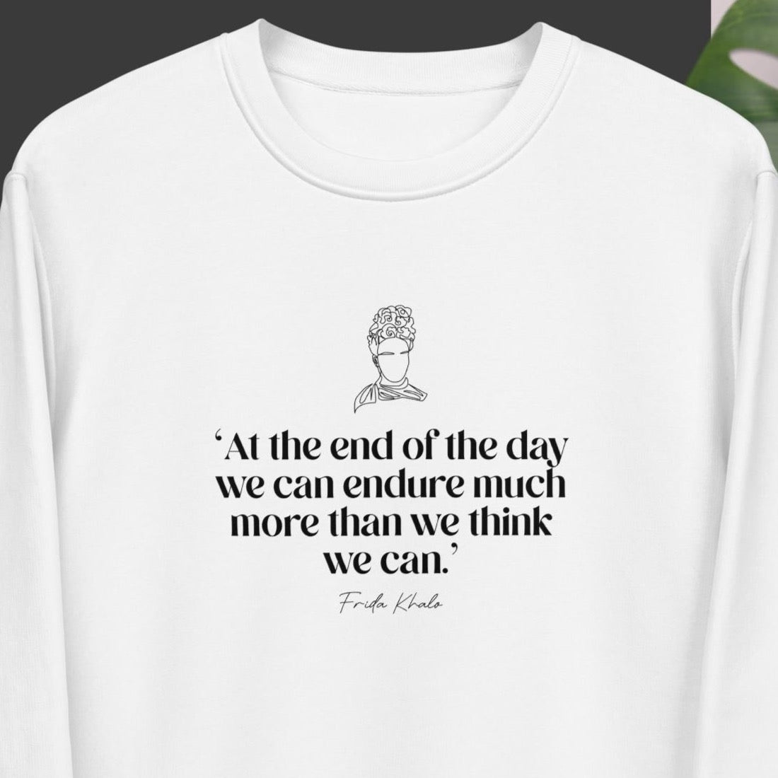 Feminist 'Empowered' Frida Organic Cotton Sweatshirt – feminist Sweatshirt with bold message

