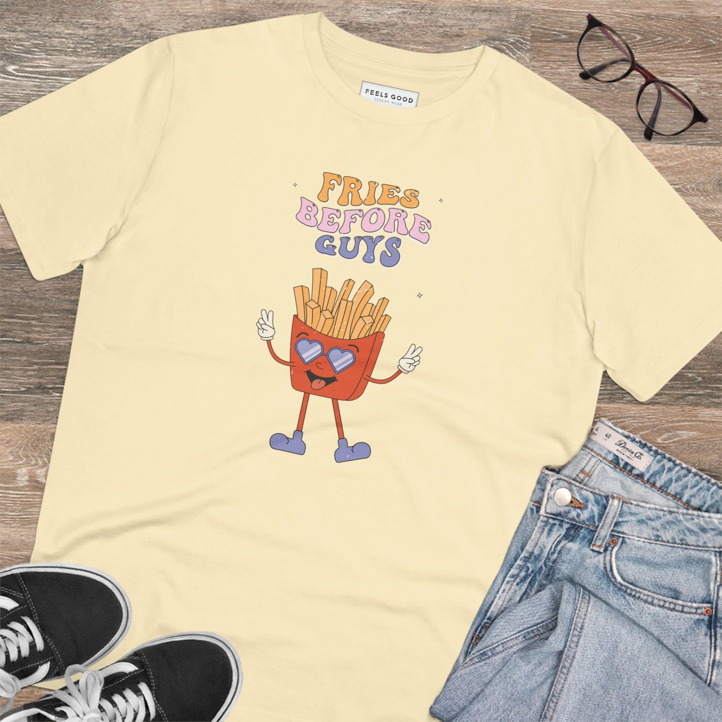 Ethically made, the feminist 'Fries Before Guys' organic cotton T-shirt is both comfy and inspiring.