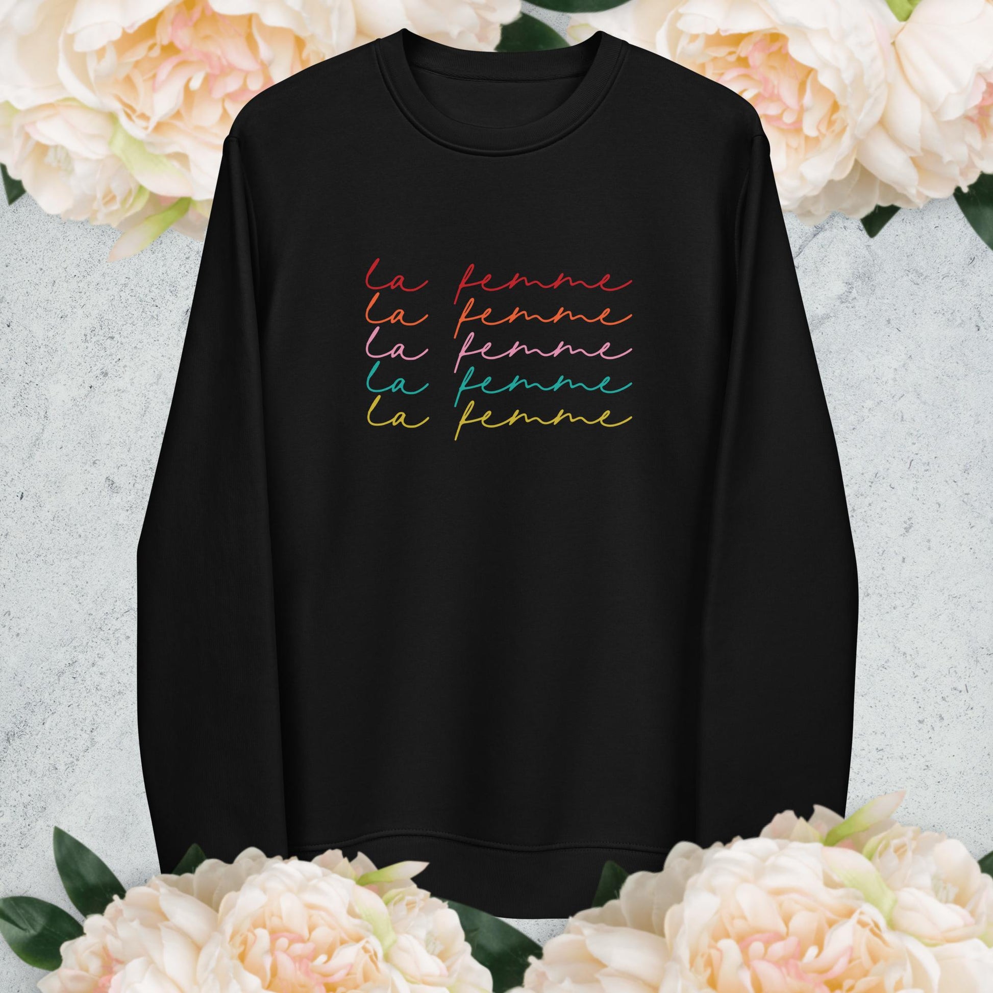 Elevate your look with the feminist 'La Femme' organic cotton sweatshirt, made for strong women.