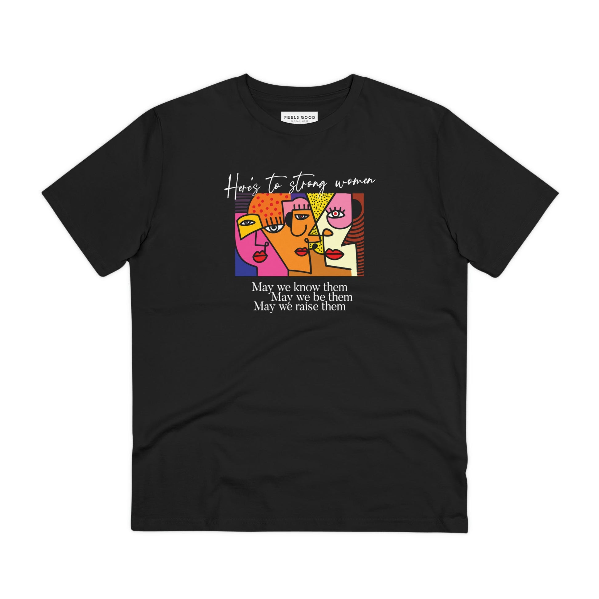 May We Be Them organic feminist tshirt – unisex UK style slogan tee

