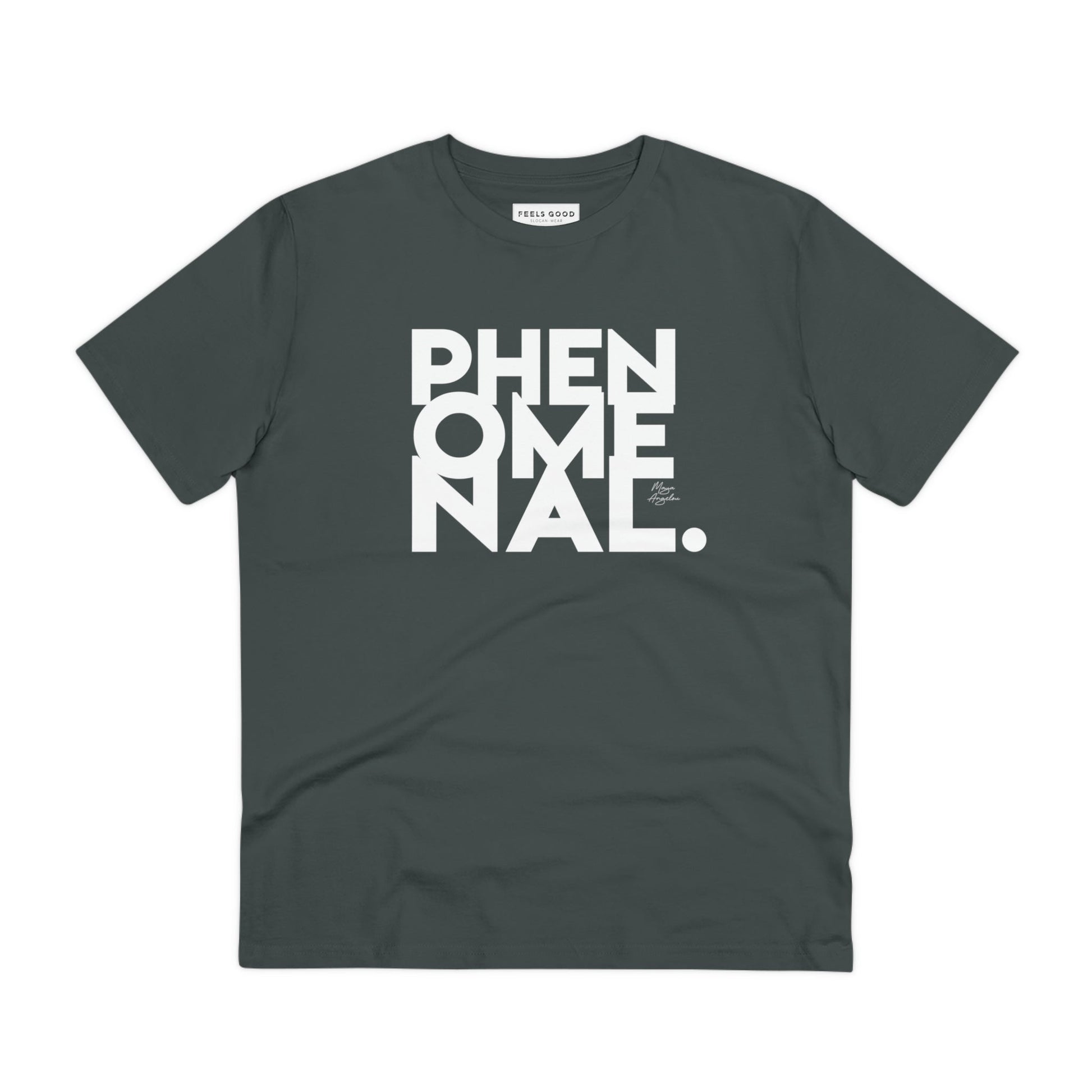 Feminist 'Phenomenal Maya' Organic Cotton T-shirt – non-binary empowering tshirt

