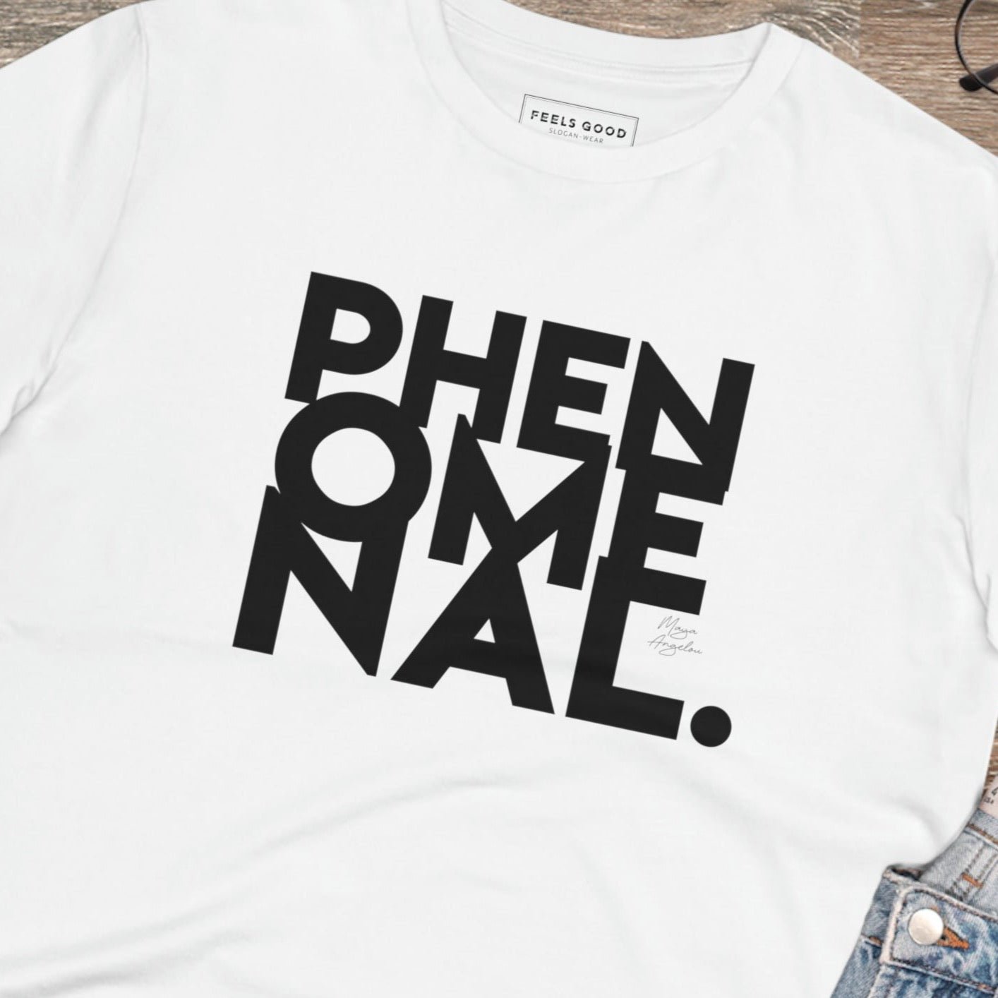 Feminist 'Phenomenal Maya' Organic Cotton T-shirt – empowering feminist t shirt UK

