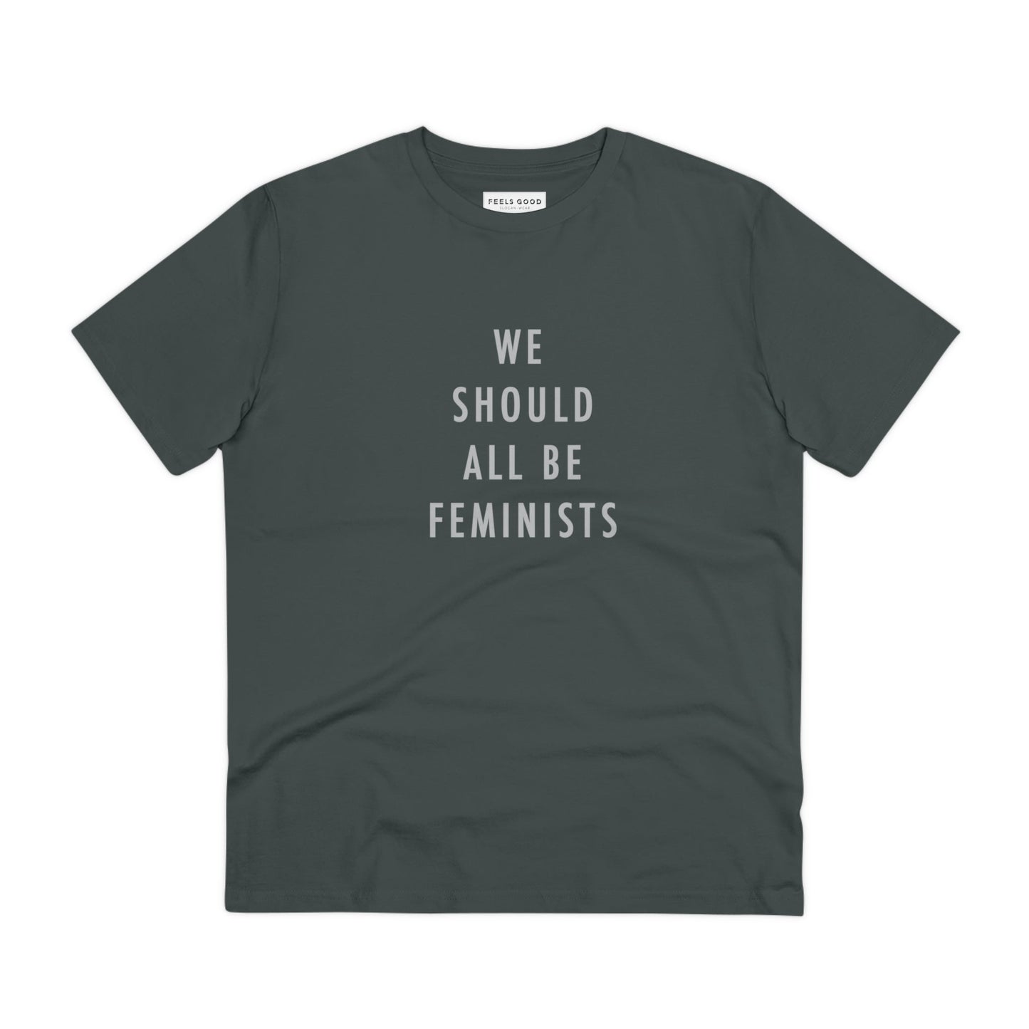 Unisex empowering t shirts – Feminist 'We Should All Be …' Organic Cotton T-shirt

