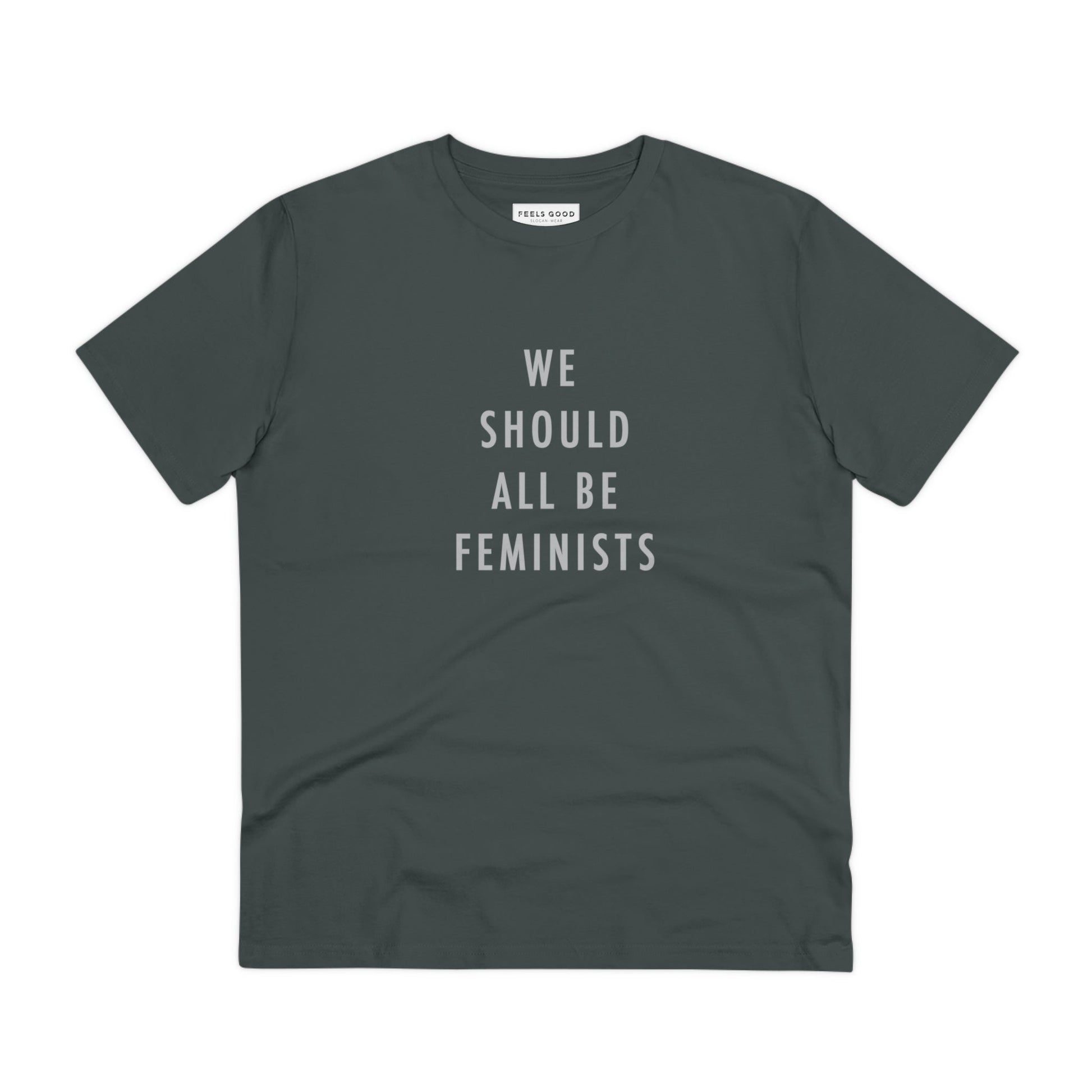 Unisex empowering t shirts – Feminist 'We Should All Be …' Organic Cotton T-shirt

