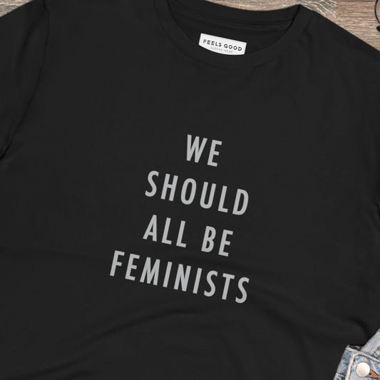 Feminist slogan t shirt lovers – Feminist 'We Should All Be …' Organic Cotton T-shirt

