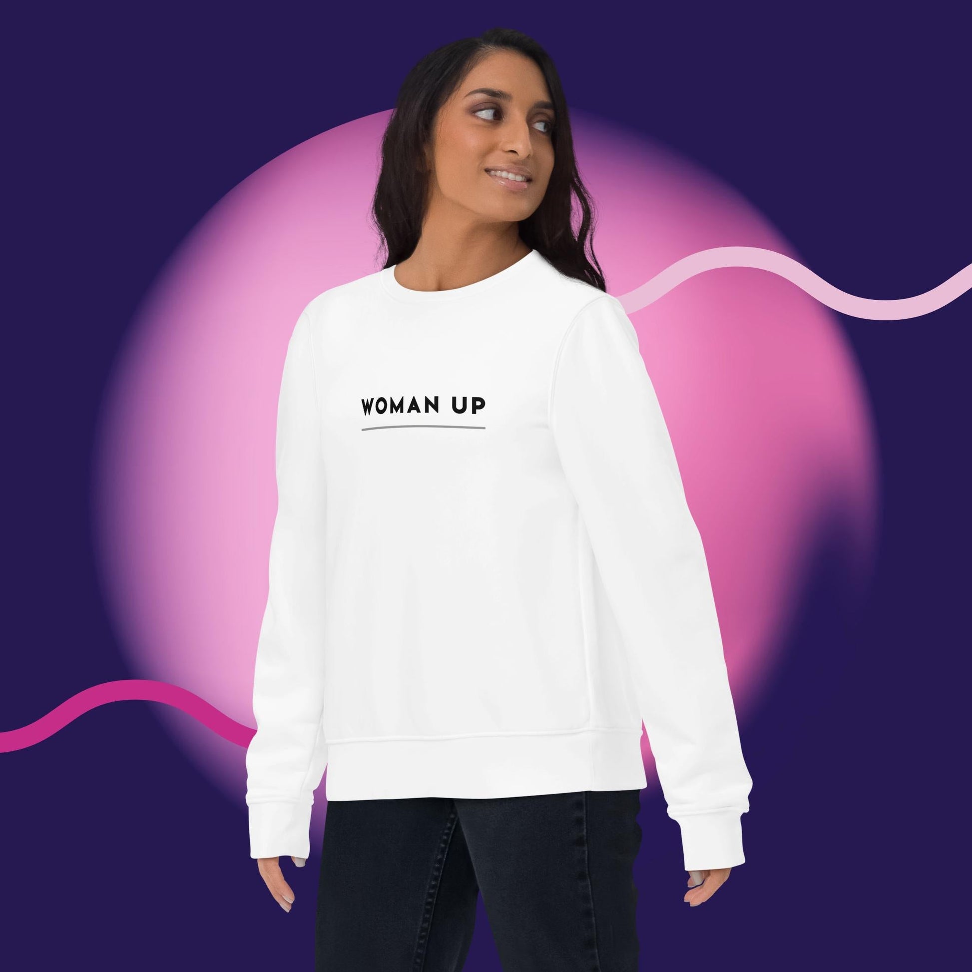 Wear your values with pride in the feminist 'Woman Up' organic cotton sweatshirt, a feminist slogan sweatshirt.