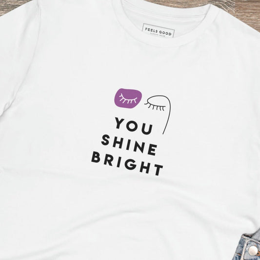 Feminist 'You Shine Bright' Organic Cotton T-shirt - feminist t shirt in UK

