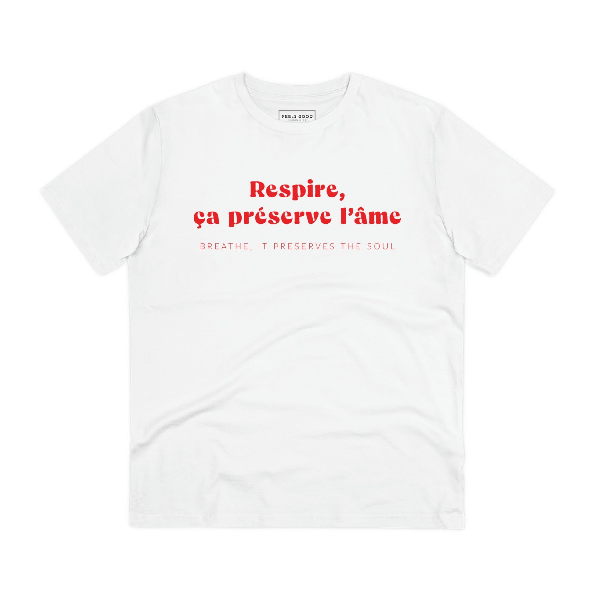 Discover stylish French slogan T-shirts like the Francophile 'Breathing Preserves The Soul' T-shirt.