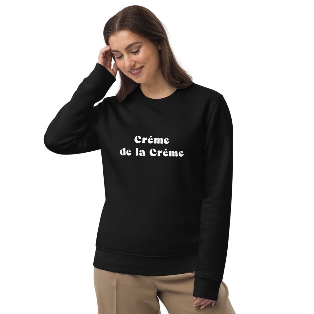 Francophile 'Creme De La Creme' Organic Cotton Sweatshirt - French Gift