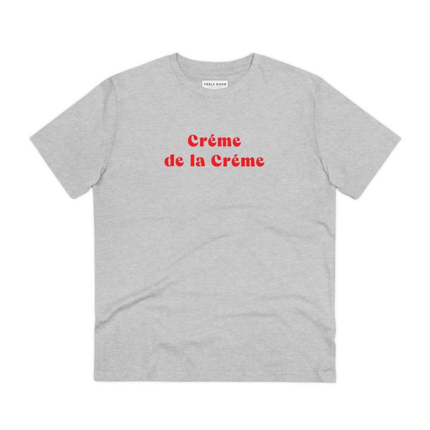Featuring elegant quotes in French, the Francophile 'Creme De La Creme' Organic Cotton T-shirt is timeless.