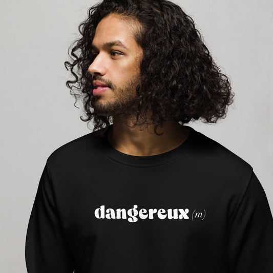 Shop French clothing online with the Francophile 'Dangerous Male' Organic Cotton Sweatshirt today!