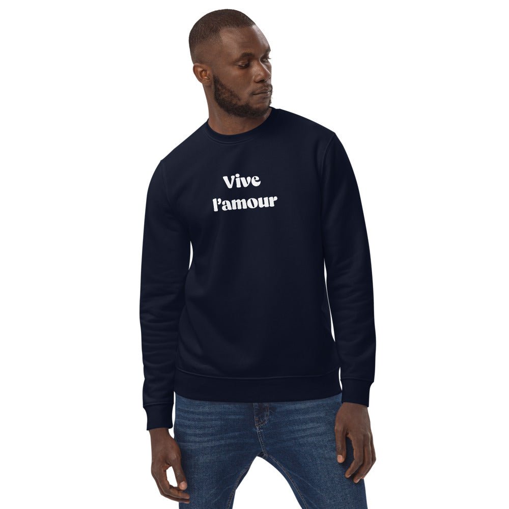 Sweatshirt in French: 'Long Live Life' organic cotton.
