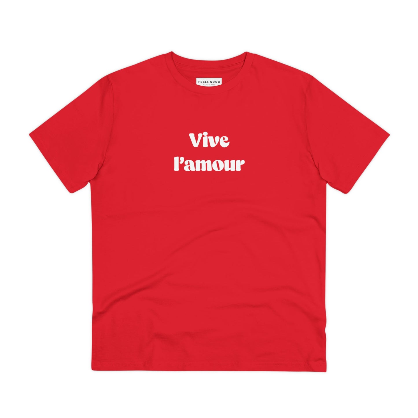Francophile 'Long Live Love' Organic Cotton T-shirt, meaningful French quotes in t-shirt form

