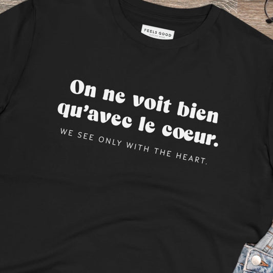 Francophile 'Seeing With The Heart' Organic Cotton T-shirt, chic French slogan t-shirt