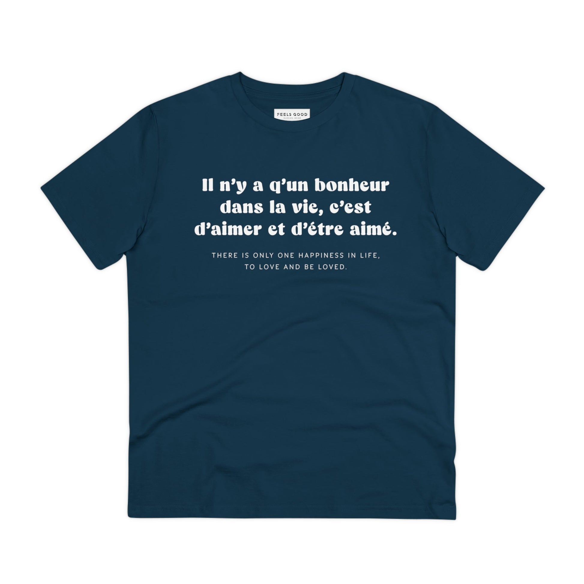 Francophile 'To Love & Be Loved' Organic Cotton T-shirt – funny french quote shirt


