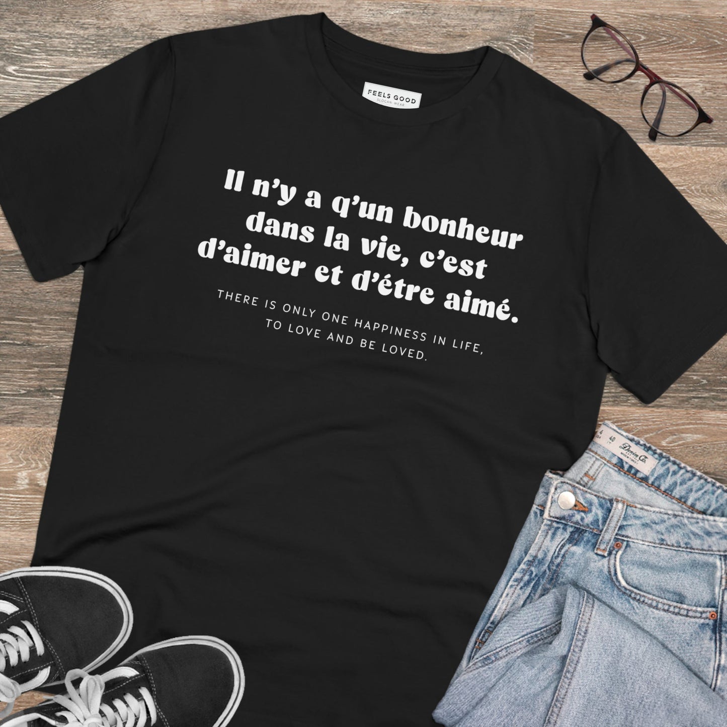 Francophile 'To Love & Be Loved' Organic Cotton T-shirt – t shirts in french quotes

